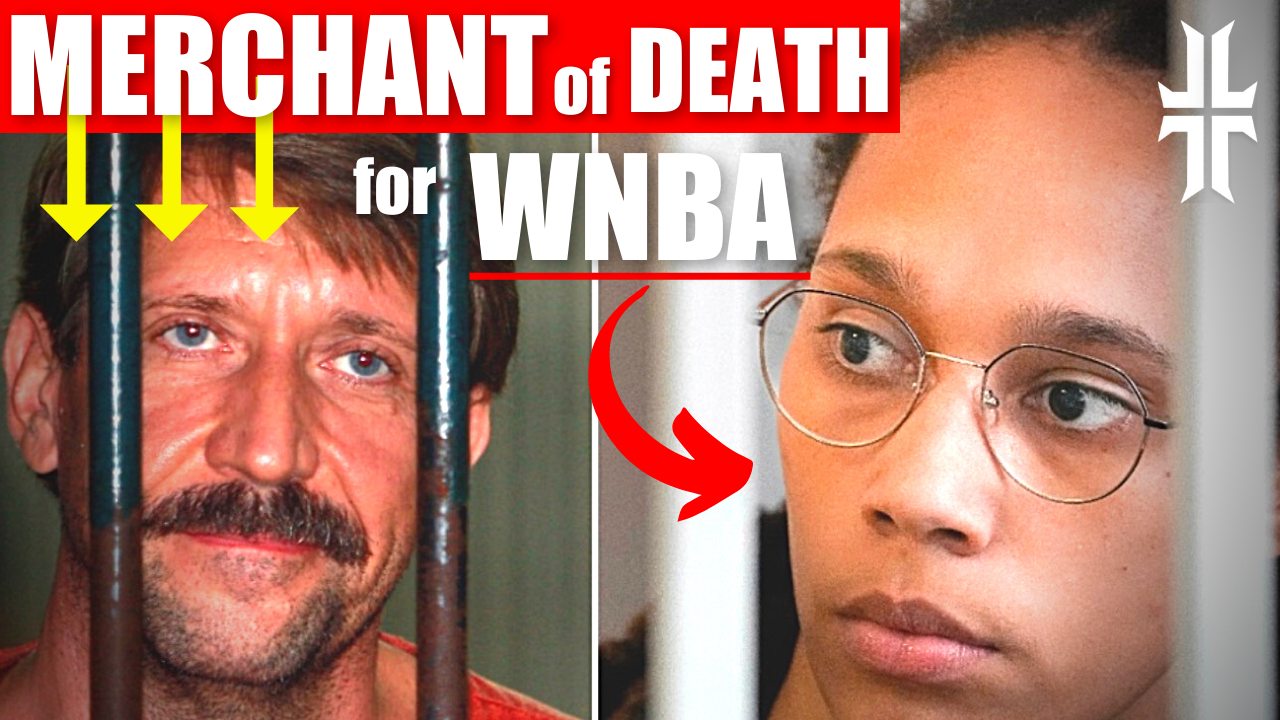 Trading Prisoners: Griner for "Merchant of Death" and THE CONSEQUENCES