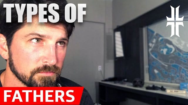The Types of Fathers & Who they Made Us