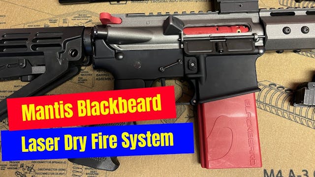 Mantis Blackbeard Laser Dry Fire System