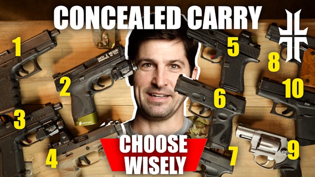 Choosing the BEST Gun for Conceal Carry