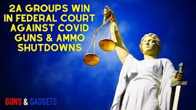 2A Groups Win in Federal Court Agains...
