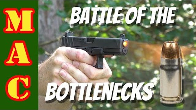 Battle of the Bottlenecks - 357 SIG a...