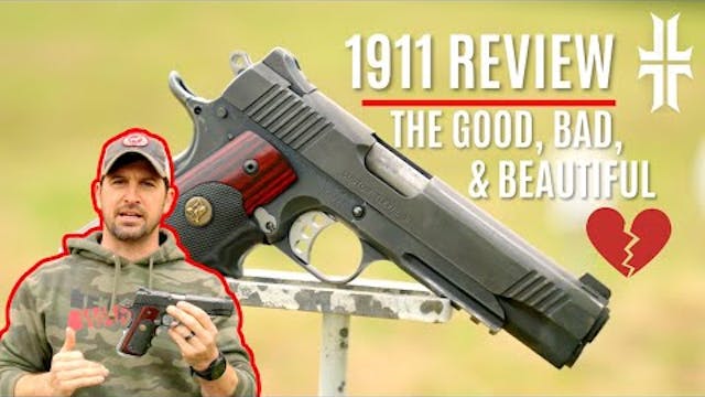 1911 Review | Love Hurts