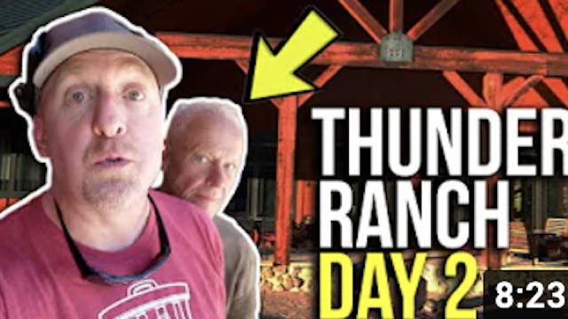 THUNDER RANCH - BUCKLE UP HERE WE GO 2!