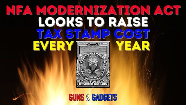 NFA Modernization Act Looks To Raise ...