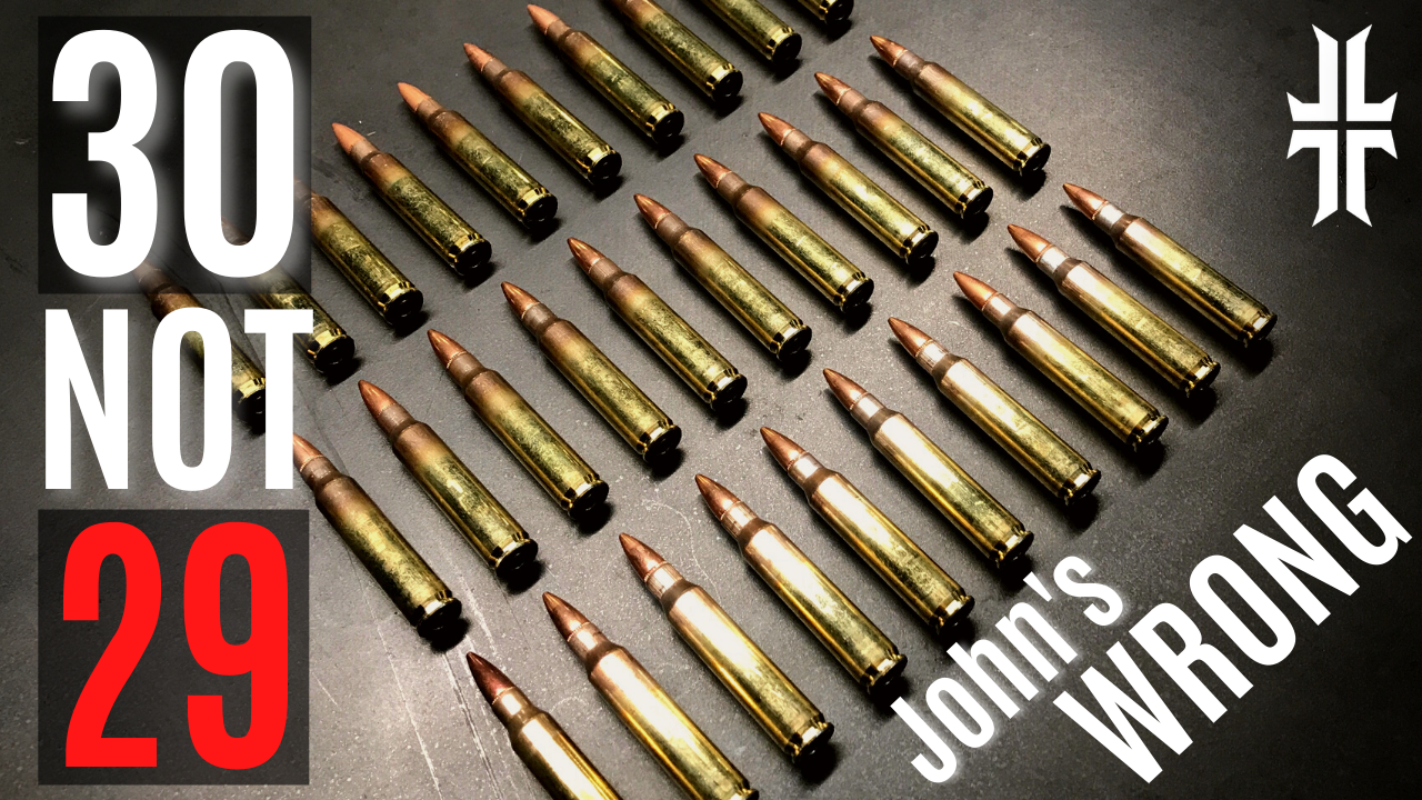 John's WRONG | Full 30 is the WAY for AR Mags!