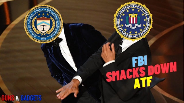 FBI Smacks Down ATF!
