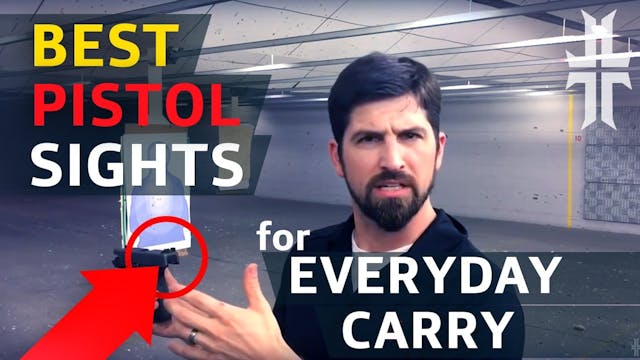 BEST PISTOL SIGHTS for Every Day Carry 