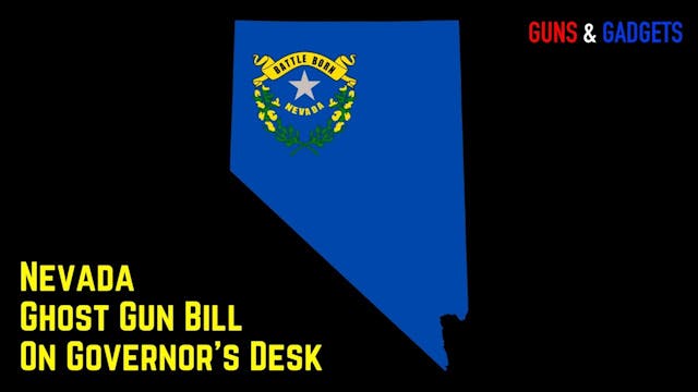 Nevada Ghost Gun Bill On Governors Desk