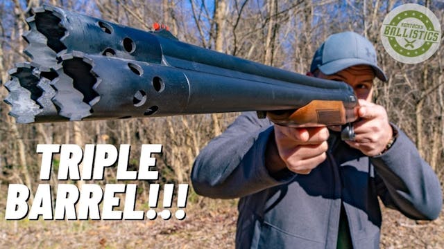 TRIPLE BARREL SHOTGUN 😱