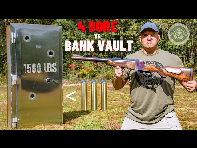 4 BORE Rifle Vs Bank Vault 💰 (The Biggest Rifle Ever !!!) - Kentucky ...