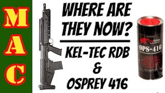 Where are they now_ Kel-Tec RDB and O...