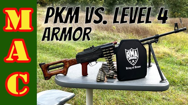 PKM vs. Level IV Plate Armor