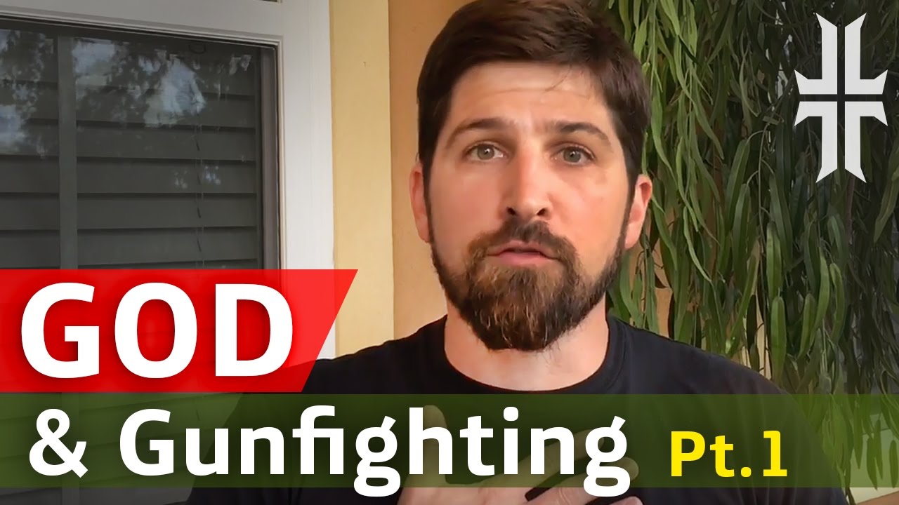GOD & GUNFIGHTING | Part 1