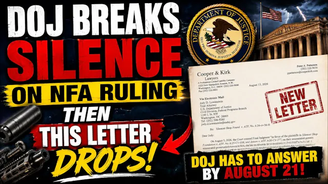 DOJ BREAKS SILENCE on NFA Ruling — Th...