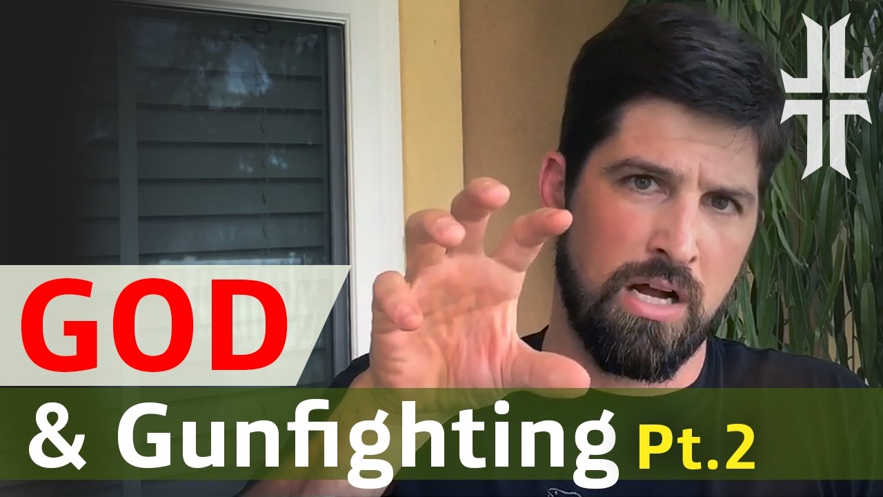 GOD & GUNFIGHTING | Part 2