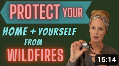 How To Protect Your HOME From WILDFIRES