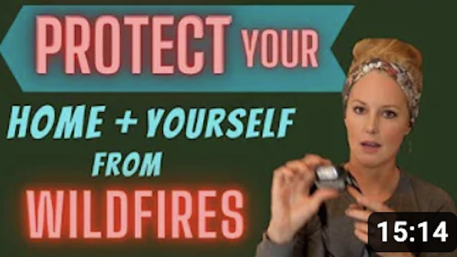 How To Protect Your HOME From WILDFIRES