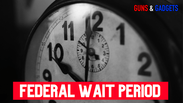 Federal 10-Day Wait Period Submitted ...