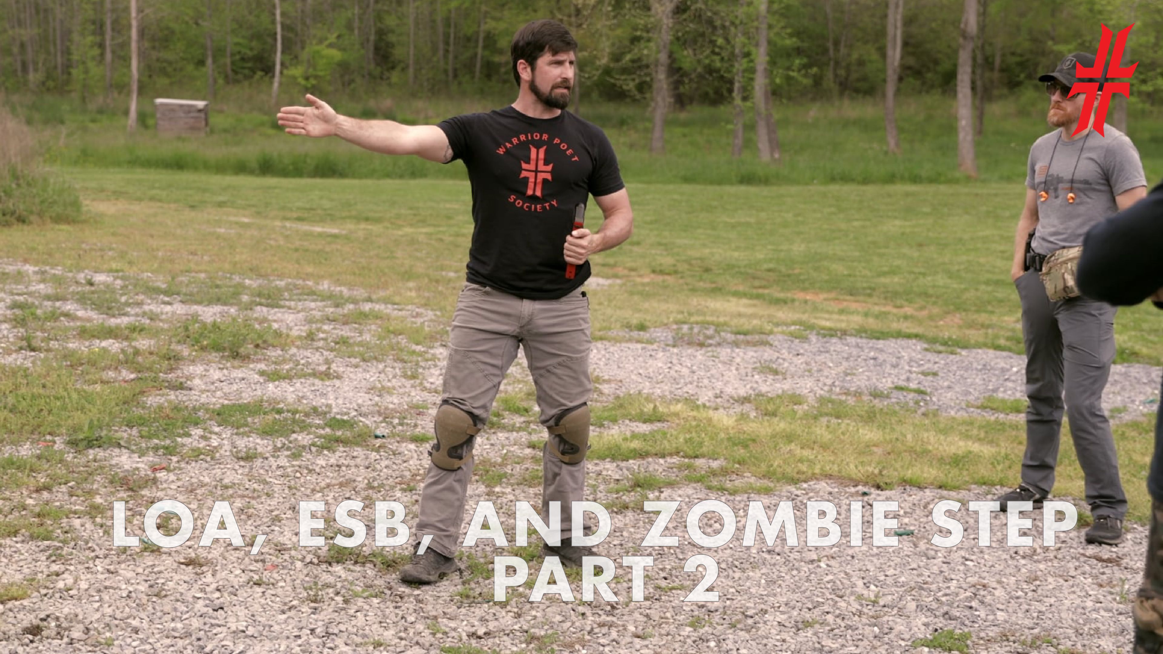 Chapter 6 | LOA, ESB, and Zombie Step - Part 2