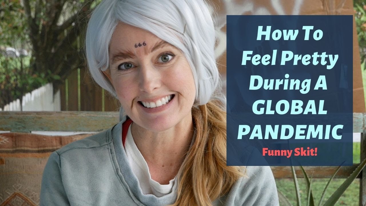 How To Feel Pretty During The Apocalypse - FUNNY!