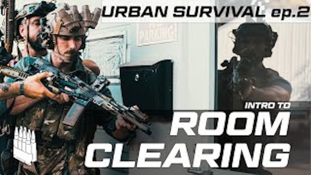 Urban Combat Survival CQB and Room Clearing. Urban Survival Part 2