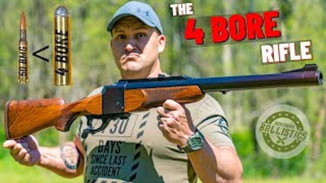 The 4 BORE Rifle (The Biggest Rifle EVER !!!)