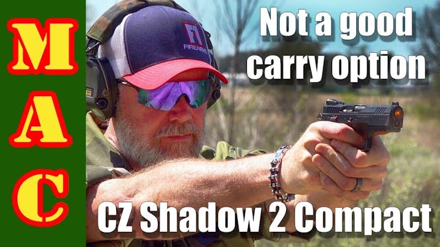 Why I won't carry the CZ Shadow 2 Com...