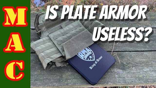 Is plate body armor useless? Importan...