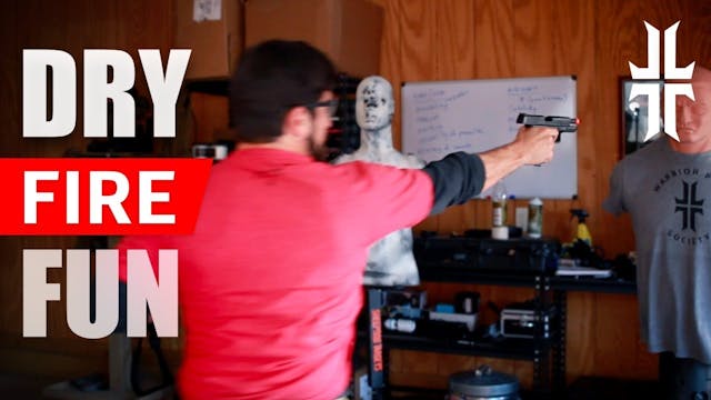 How to Dry Fire