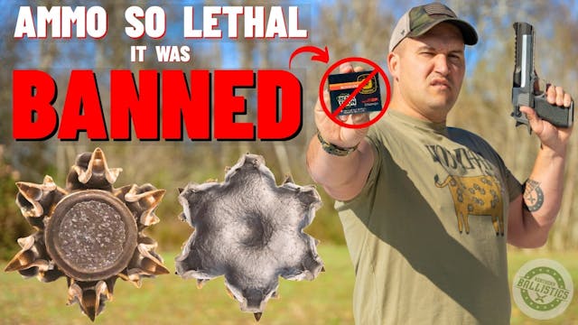 Ammo So Lethal It Was BANNED (How Let...