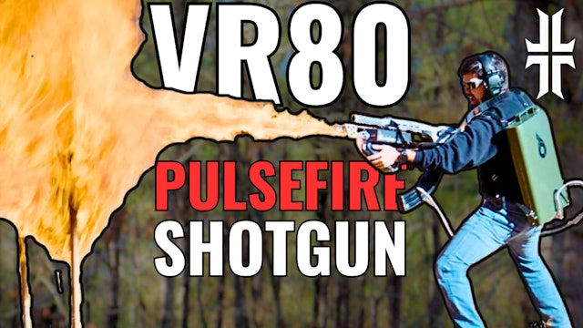 Range Mayhem w/ Flame Throwing VR80 Shotgun