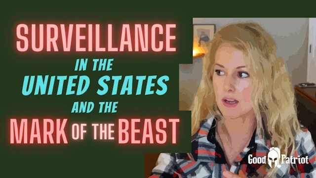 SURVEILLANCE in the United States & The MARK of the BEAST