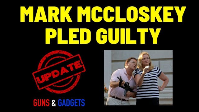 Mark McCloskey PLED GUILTY