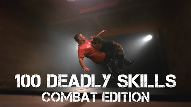 100 Deadly Skills: Combat Edition