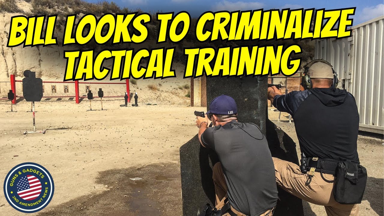 Unconstitutional Bill Targets Tactical Training