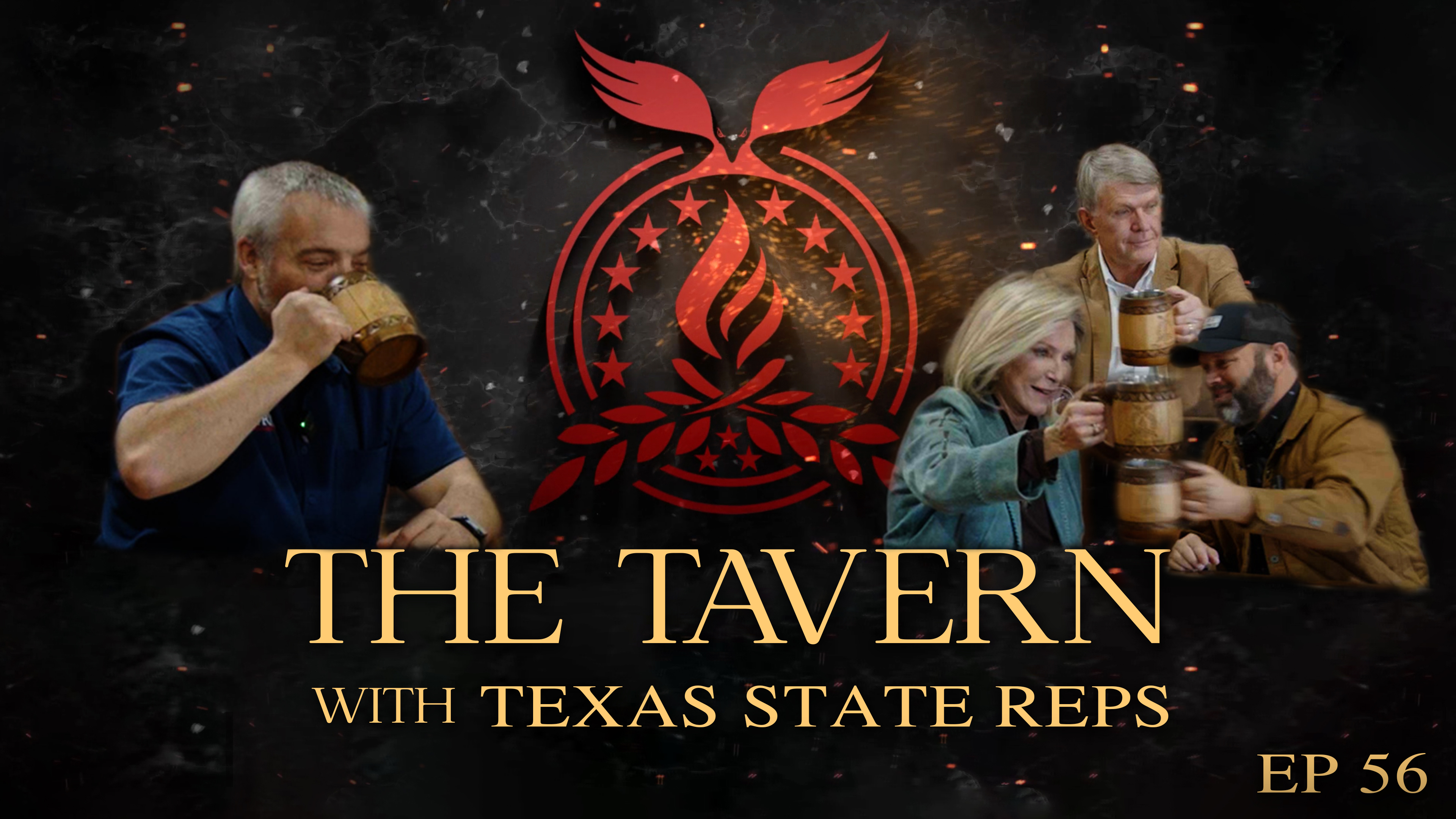 TEXAS STATE REPS - The Tavern EP56