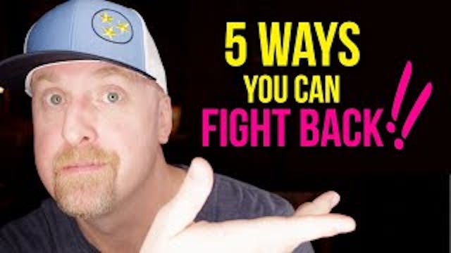 5 WAYS you can FIGHT BACK