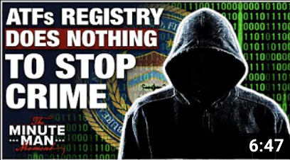 The ATF’s Gun Registry Does NOTHING to Stop Crime | ATF’s Gun Registry 3_5