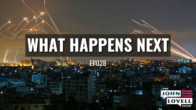 War in Israel is Just the Beginning  | JLS 028