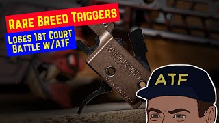 Rare Breed Triggers Loses 1st Court Battle w_ATF