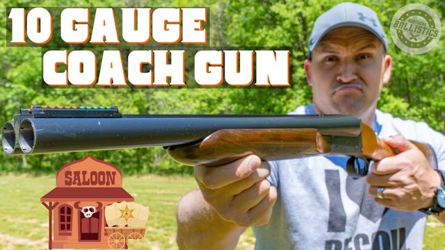 This Coach Gun Is Massive !!! (10 Gauge Coach Gun)