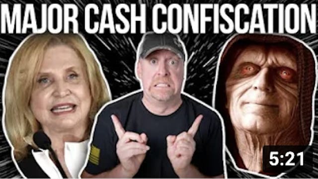 MAJOR CASH CONFISCATION COMING!!