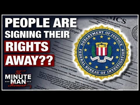 Secret FBI Form to Sign YOUR 2A Right...