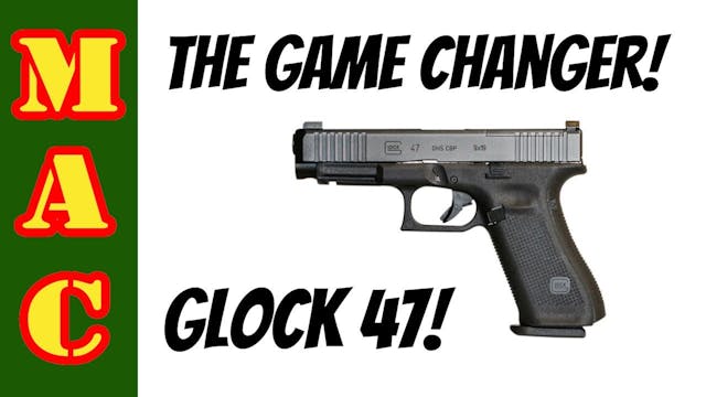 The Glock 47 GAME CHANGER- The new Gl...