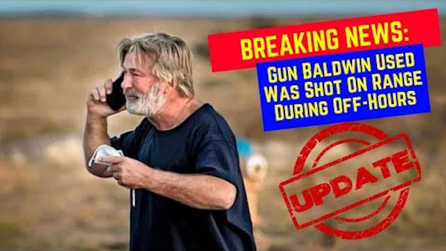 BREAKING NEWS | The Gun Baldwin Used ...