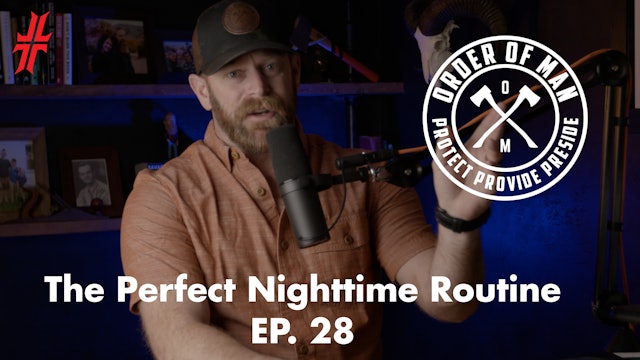 The Perfect Nighttime Routine | EP28