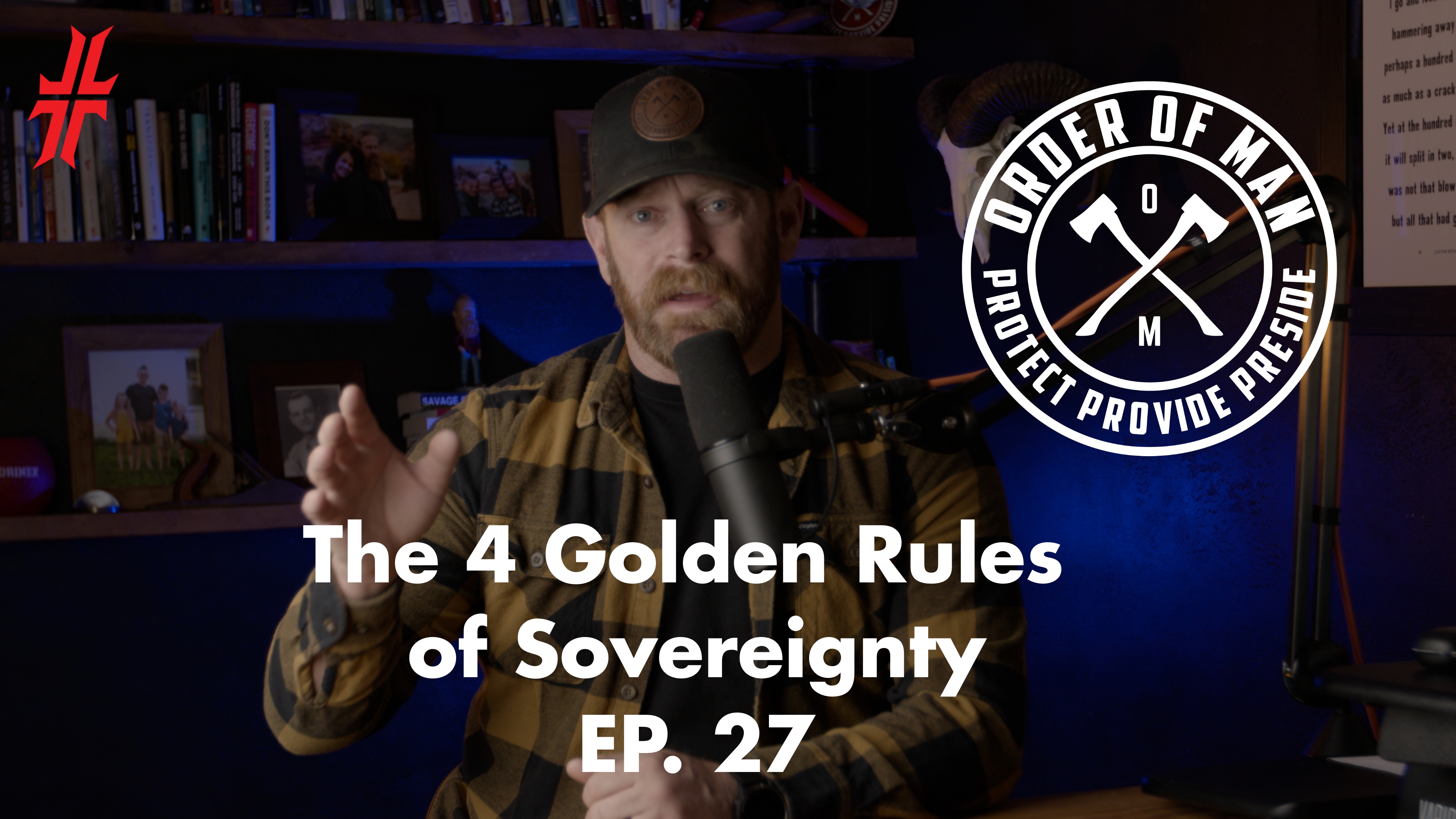 The 4 Golden Rules of Sovereignty | EP27