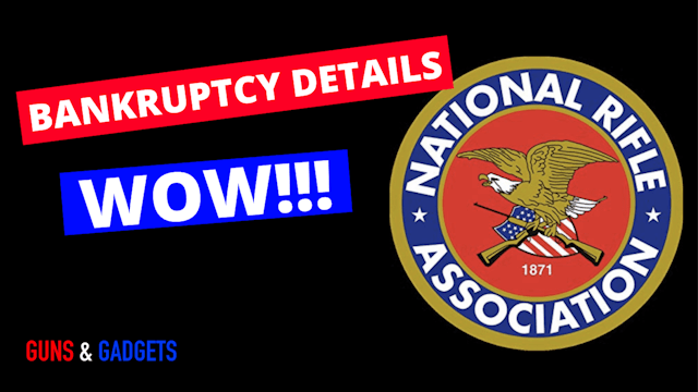 NRA Bankruptcy Details...WOW!!