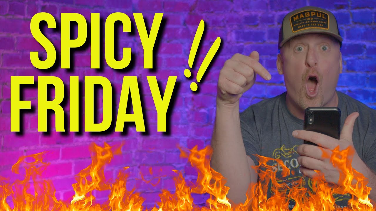 HOLY GUACAMOLE IT'S SPICY FRIDAY !!